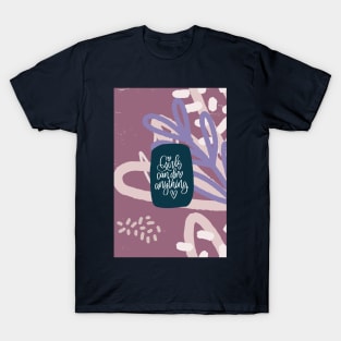 Abstract floral art with woman power quote T-Shirt